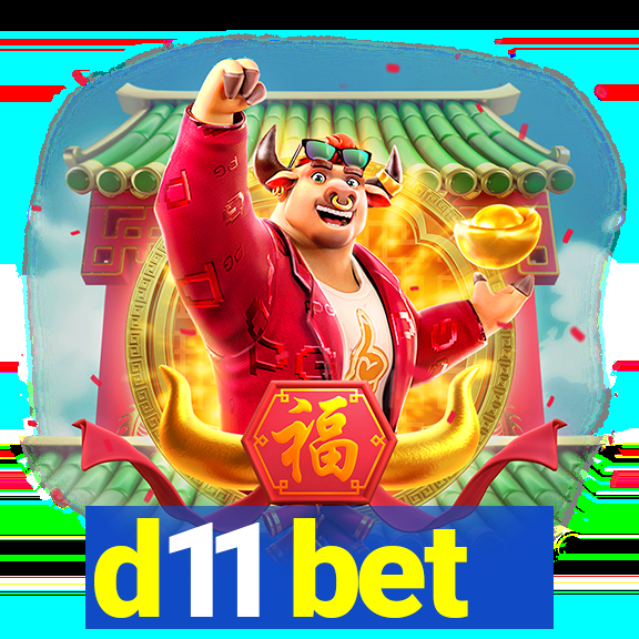 d11 bet